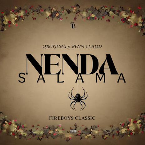 NENDA SALAMA ft. BENN CLAUD | Boomplay Music