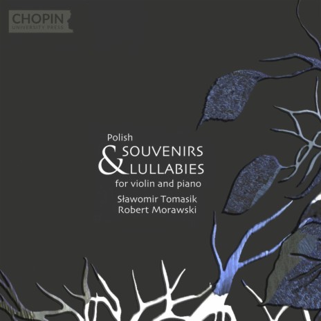 Juliusz Zarębski: Lullaby (Kołysanka), Op. 22 ft. Robert Morawski & Sławomir Tomasik | Boomplay Music