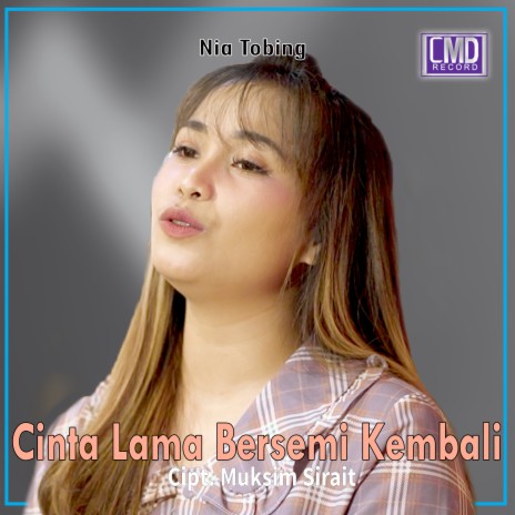 Cinta Lama Bersemi Kembali | Boomplay Music