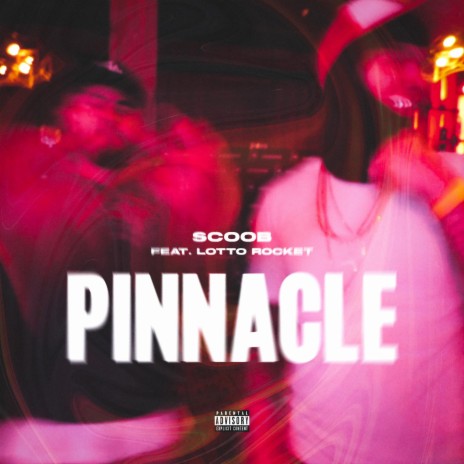 Pinnacle ft. Lotto Rocket | Boomplay Music