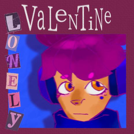 Lonely Valentine (Instrumental)