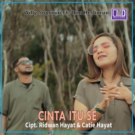 CInta Itu Se ft. Ona Hetharua | Boomplay Music