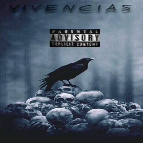 VIVENCIAS ft. DOBLE O EL ALOCADO | Boomplay Music