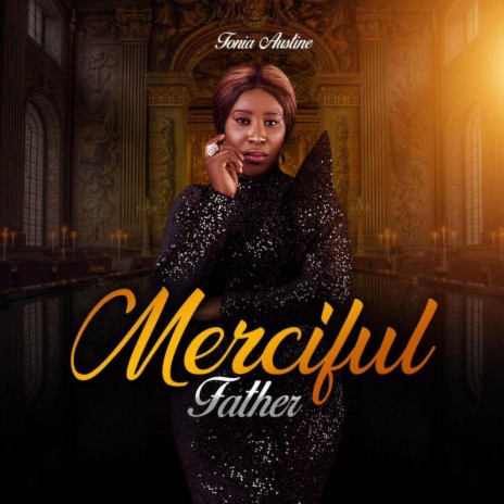 Merciful Father | Boomplay Music