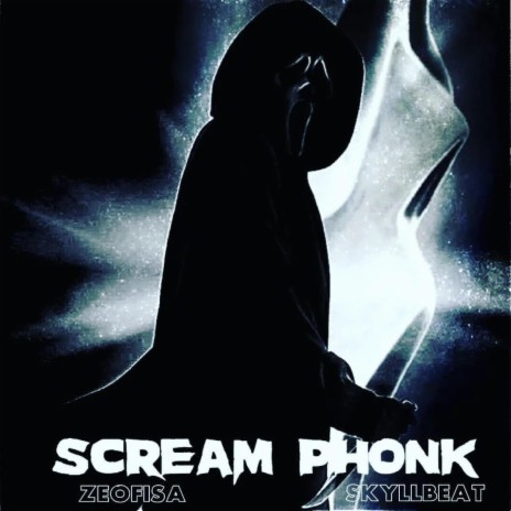 SCREAM PHONK | Boomplay Music