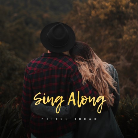 Sing Along | Boomplay Music