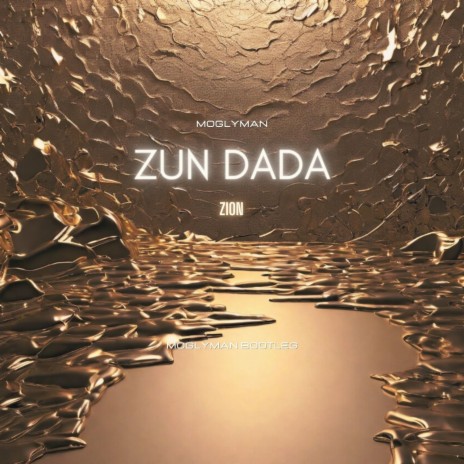 ZUN DADA | Boomplay Music