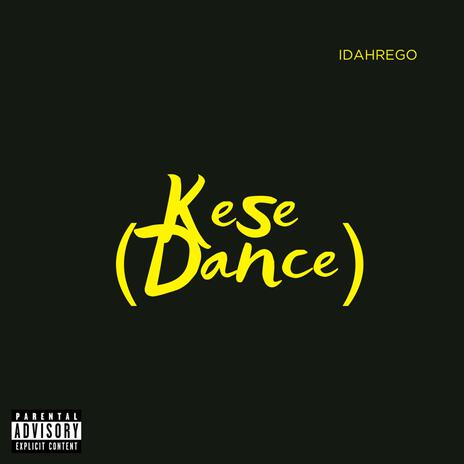 Kese(Dance) | Boomplay Music