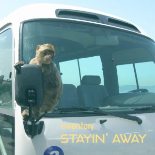 Stayin' Away lyrics | Boomplay Music