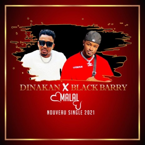 Malal ft. Blacke Barry | Boomplay Music
