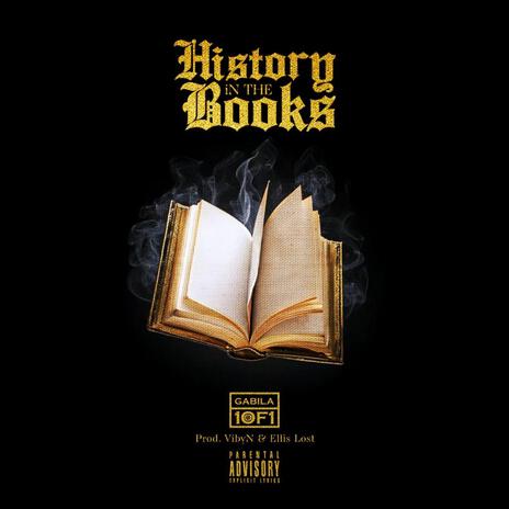 iN THE HiSTORY BOOKS. | Boomplay Music