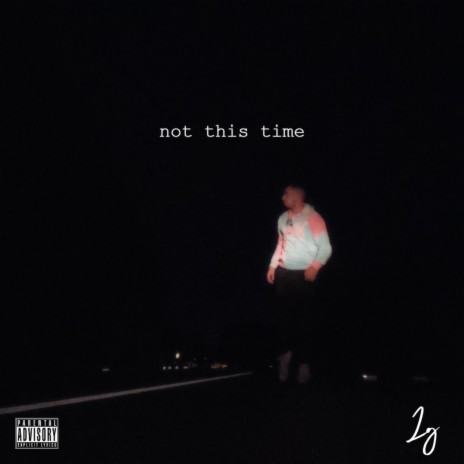 not this time | Boomplay Music