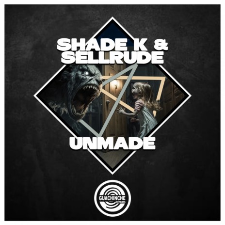 Unmade ft. SellRude | Boomplay Music