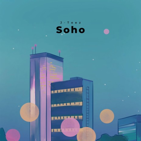 Soho | Boomplay Music