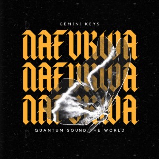 NAFUKWA (Quantum Sound)