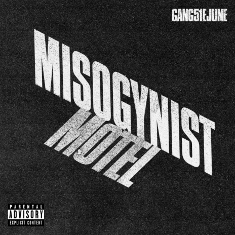 Misogynist Motel | Boomplay Music