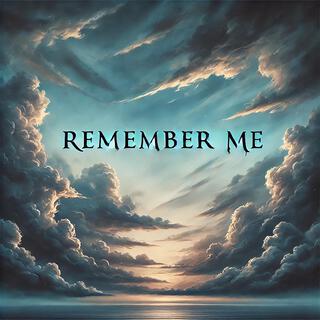 Remember Me