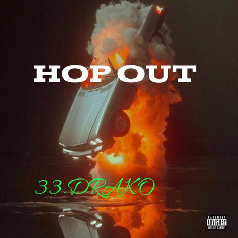 HOP OUT | Boomplay Music