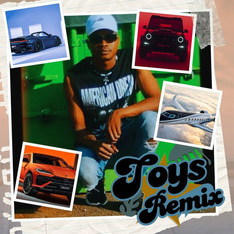 Toys (Remix) ft. Xander & Rap2 | Boomplay Music