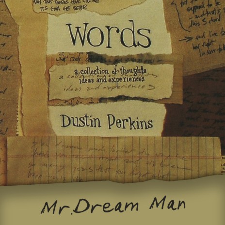 Mr.Dream Man (Words 2013) | Boomplay Music
