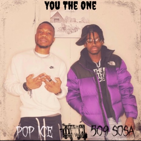 YOU ARE THE ONE ft. 509 SOSA | Boomplay Music