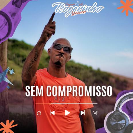 Sem compromisso