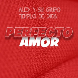 Perfecto Amor