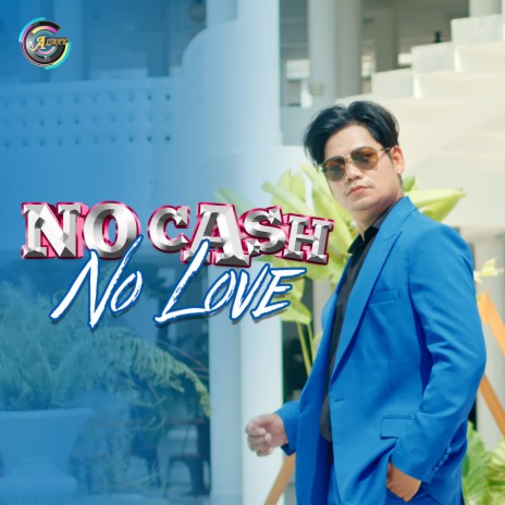 No Cash No Love | Boomplay Music