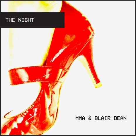 The Night ft. Blair Dean