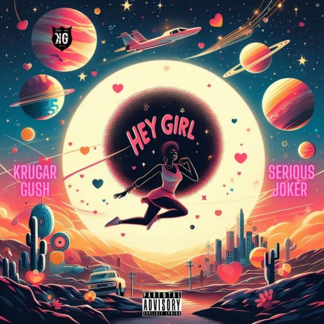 Hey Girl (feat. Serious Joker) | Boomplay Music