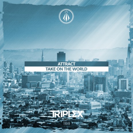 Take On The World (Original Mix) | Boomplay Music
