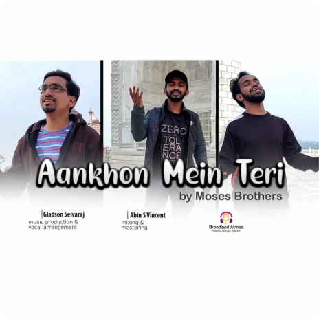 Aankhon Mein Teri (Reprise) [feat. Moses Brothers & Gladson Selvaraj] [Reprise] | Boomplay Music