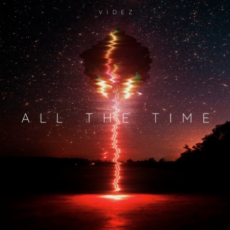 All the Time | Boomplay Music