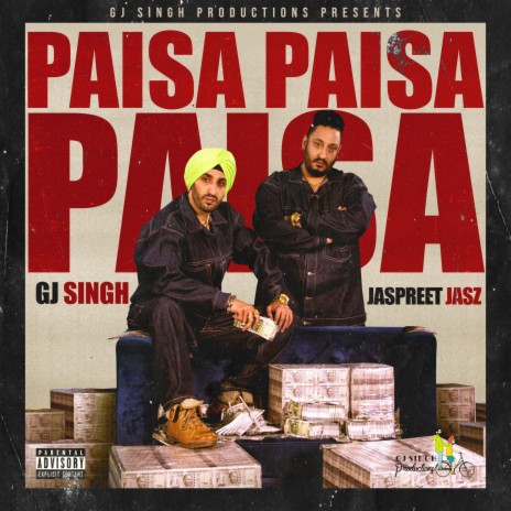 Paisa Paisa Paisa ft. Jaspreet Jasz | Boomplay Music