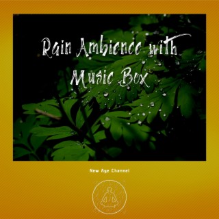 Rain Ambience with Music Box