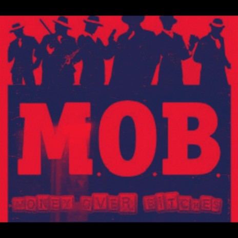 M.O.B | Boomplay Music