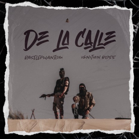 De La Calle ft. Baselephantom | Boomplay Music