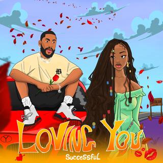 Loving You lyrics | Boomplay Music