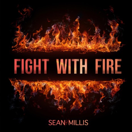 Fight With Fire | Boomplay Music