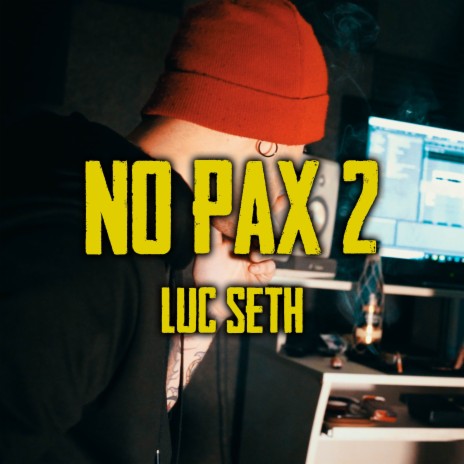 No Pax 2 | Boomplay Music