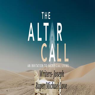 The Altar Call