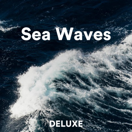 Sea Waves | Boomplay Music