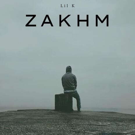 Zakhm | Boomplay Music