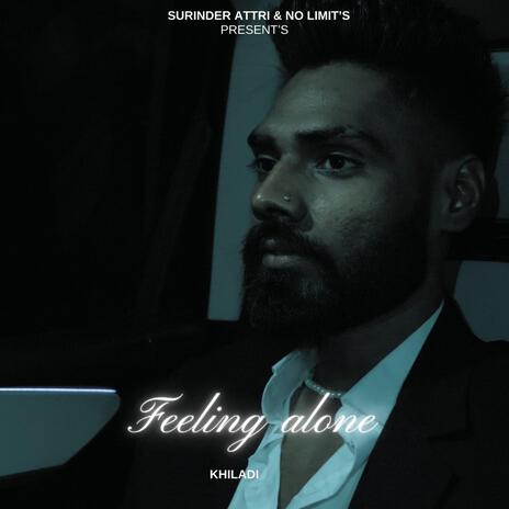 Feeling Alone ft. Anu goswami | Boomplay Music