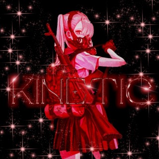 KINETIC