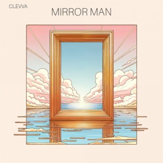 Mirror Man