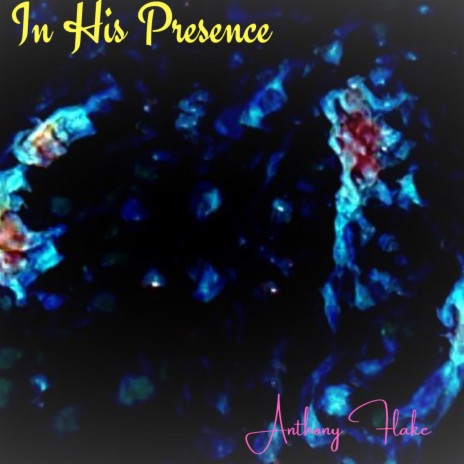 In His Presence
