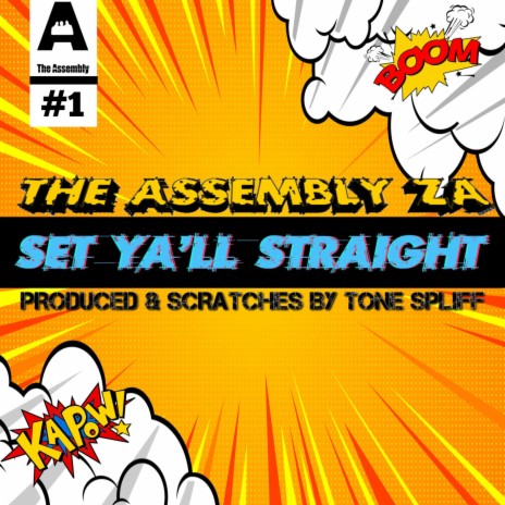 Set Ya'll Straight ft. The Assembly_ZA