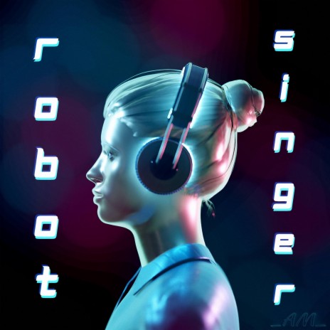 Robot Singer (Instrumental) | Boomplay Music