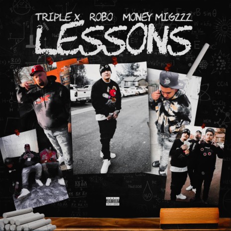 Lessons ft. GED RobO & Money Migzzz
